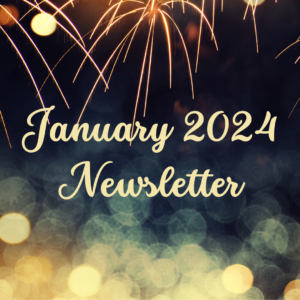 January 2024 Newsletter